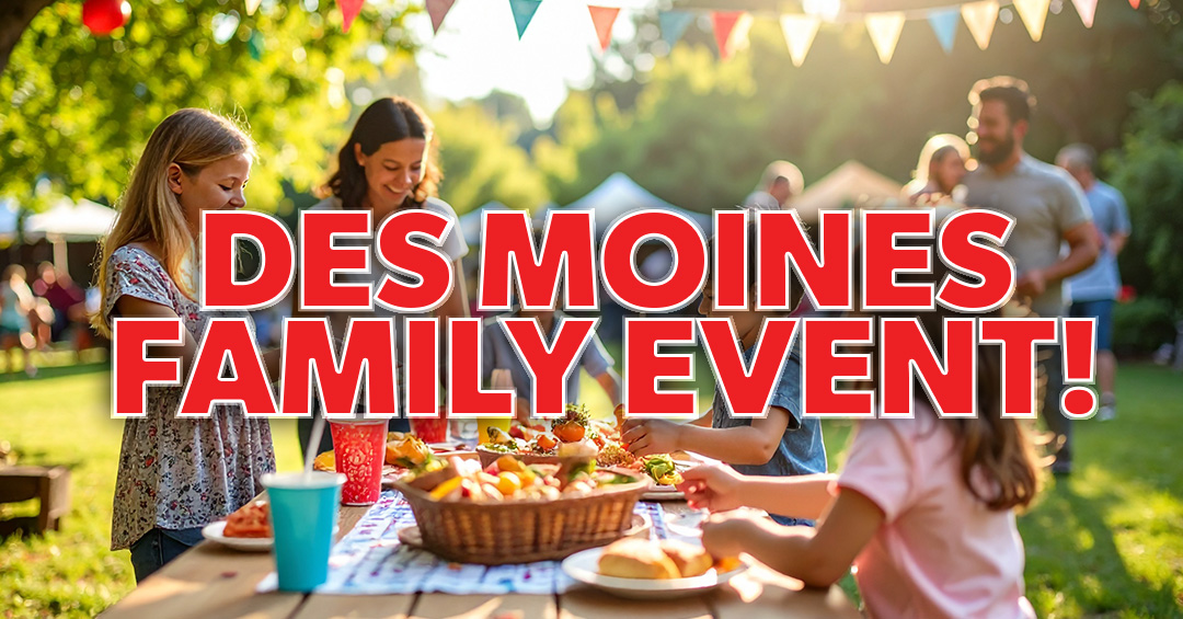 Des Moines Unites: Free Community Festival with Safe Families | July 29 @ Union Park