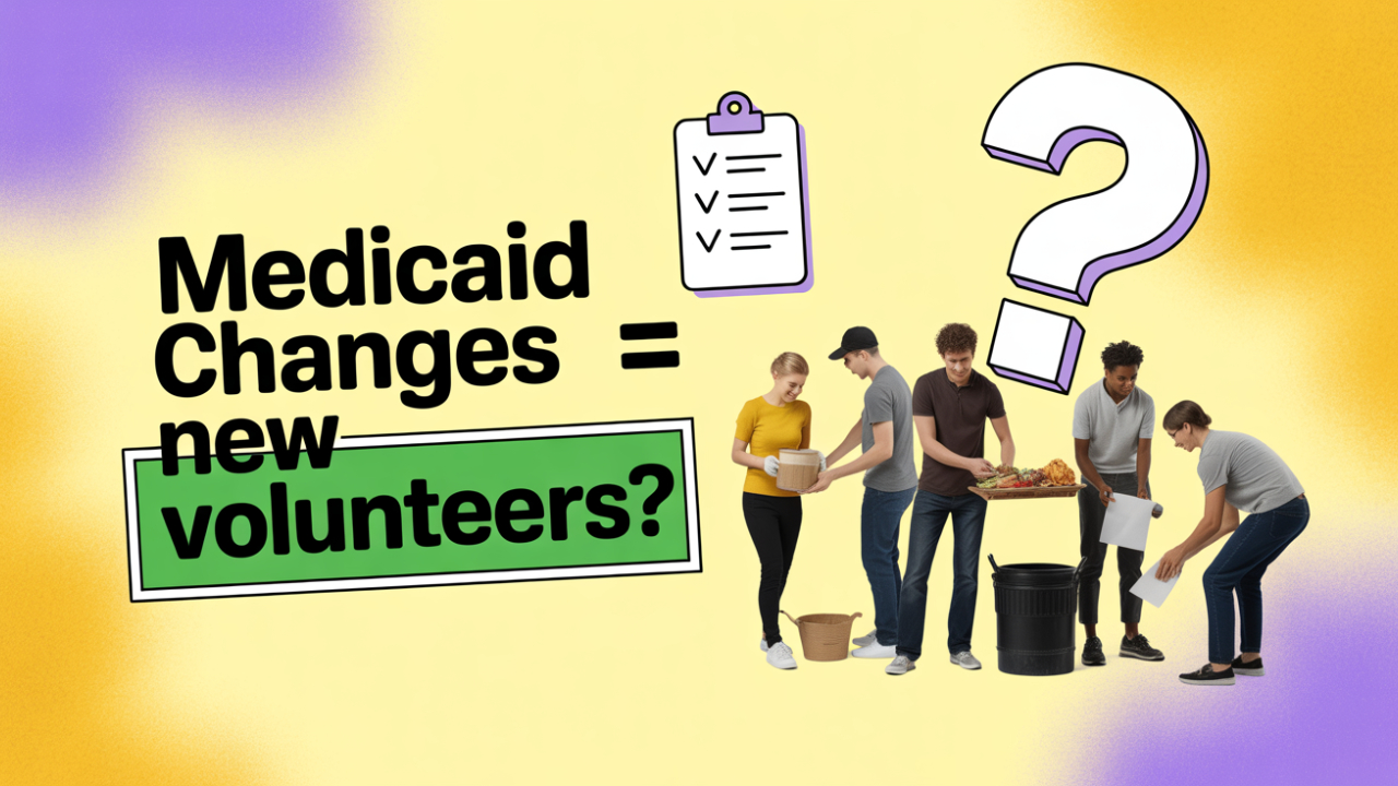 How New Medicaid Work Requirements Could Benefit Churches & Nonprofits